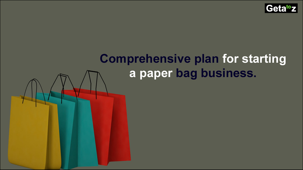 Paper Bag Making Business Plan Paper Bag Making Business Plan