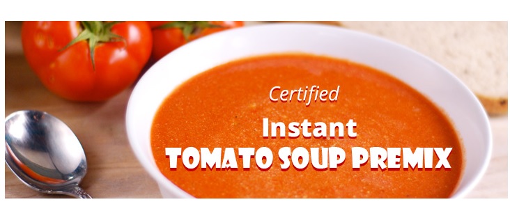 Instant Tomato Soup Premix